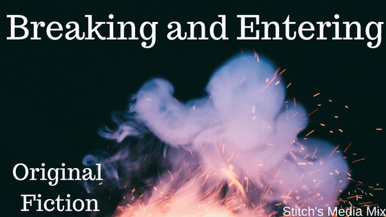 Breaking and Entering