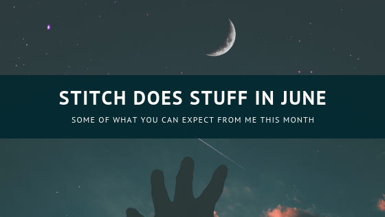 Stitch does stuff in june 2019